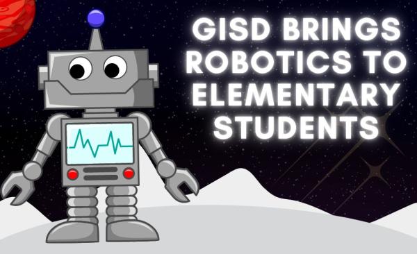 robot on screen standing on the moon with words GISD Brings Robotics to Elementary Students