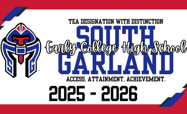 South Garland High School Early College High School TEA Designation with Distinction