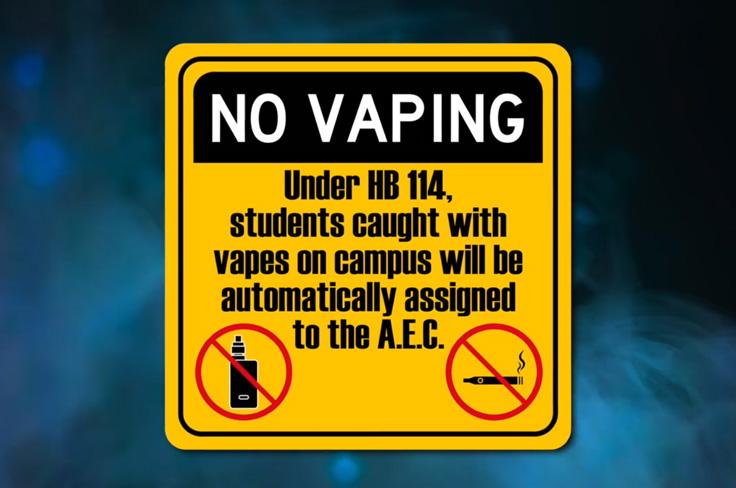 No vaping: Under HB 114, students caught with vapes on campus will be automatically assigned to the A.E.C.