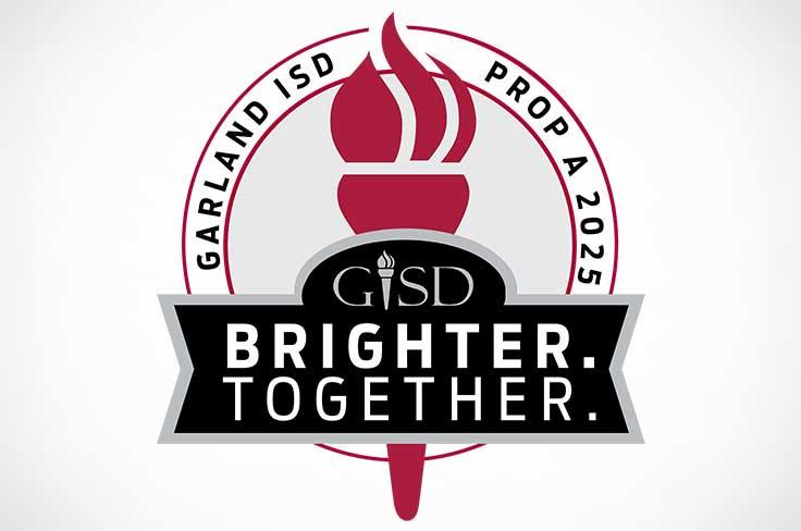 Garland ISD Prop A 2025 GISD Brighter Together Committee logo