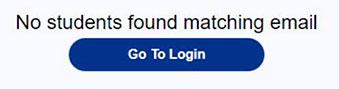No students found matching email  - screenshot from parent library portal
