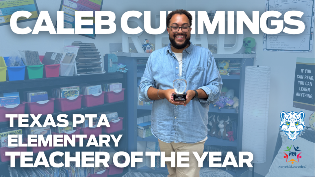 Caleb Cummings Texas PTA Elementary Teacher of the Year